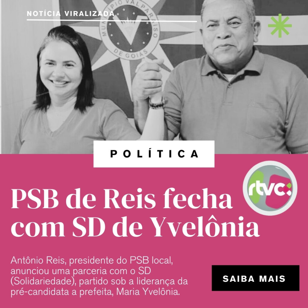 PSB de Reis fecha com SD de Yvelônia. VEJA VÍDEO