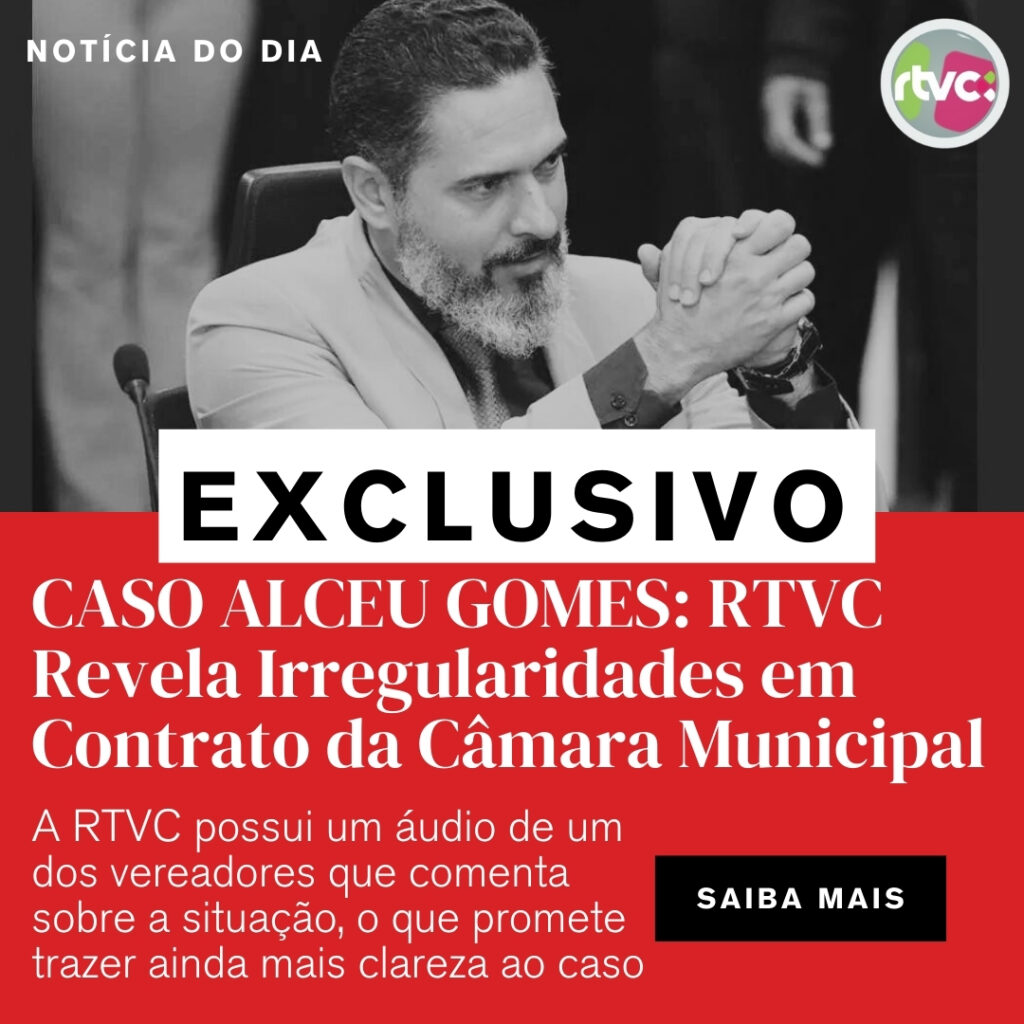 Exclusivo: RTVC Revela Irregularidades em Contrato da Câmara Municipal