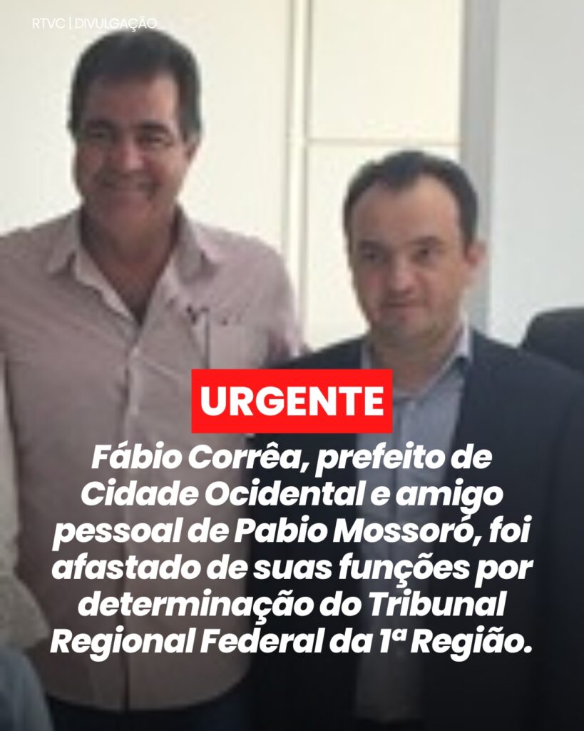 Fábio Corrêa, Amigo de Mossoró, É Afastado do Cargo de Prefeito em Cidade Ocidental